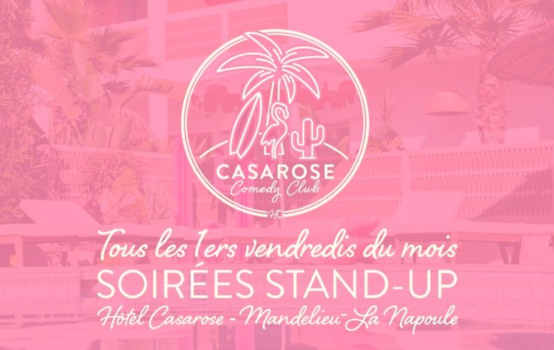 Casarose Comedy Club_Mandelieu-La Napoule