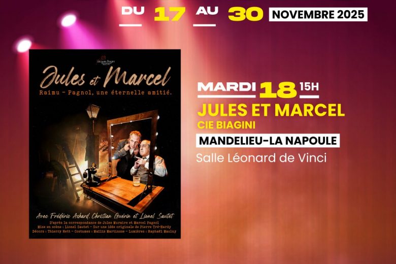 Festival « Théâtre Seniors » – Spectacle Jules et Marcel – 2025_Mandelieu-La Napoule