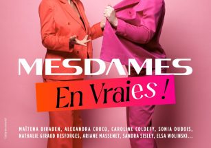 MESDAMES EN VRAI
