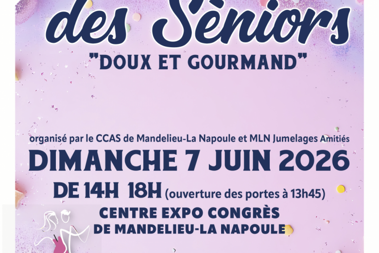 Bal des Séniors : « Doux et Gourmand »_Mandelieu-La Napoule