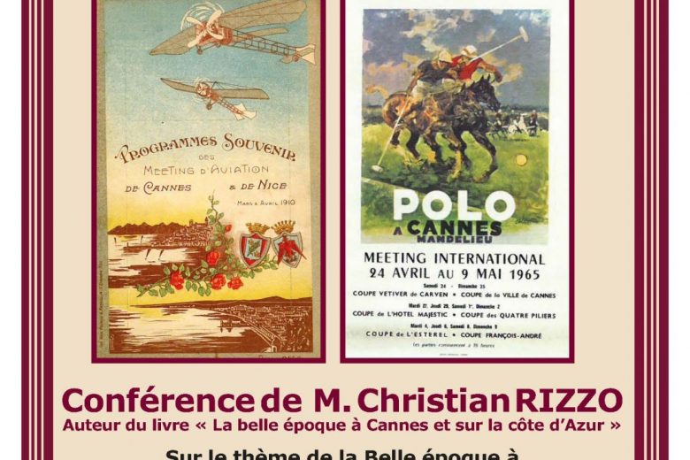 Conférence « De la Belle époque à aujourd’hui »_Mandelieu-La Napoule